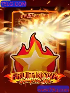 A Nova Sensação dos Jogos: FruitrNovaSupe30 e a Palavra-Chave Especial 75LG.COM